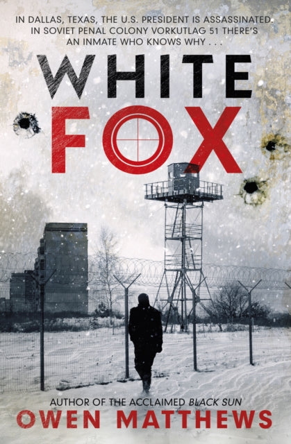 White Fox 9781787634985 Owen Matthews