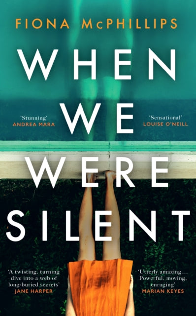 Book cover of: When We Were Silent. By: Fiona McPhillips