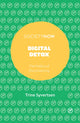 Book cover of: Digital Detox. By: Trine Syvertsen