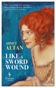 Book cover of: Like a Sword Wound. By: Ahmet Altan