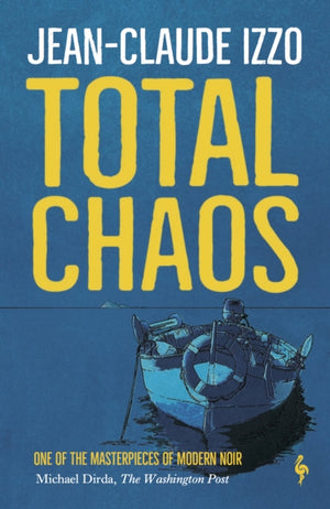 Total Chaos, Book One in the Marseilles Trilogy