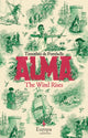 Alma, The Wind Rises 9781787704015 Timothee de Fombelle