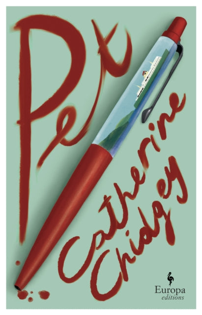 Book cover of: Pet. By: Catherine Chidgey