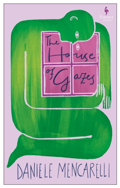 House of Gazes 9781787705418 Daniele Mencarelli