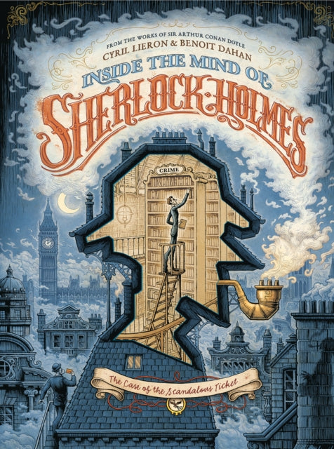 Book cover of: Inside The Mind of Sherlock Holmes. By: Benoit Dahan