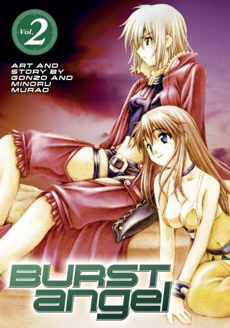 Book cover of: Burst Angel Vol.2. By: Minoru Murao