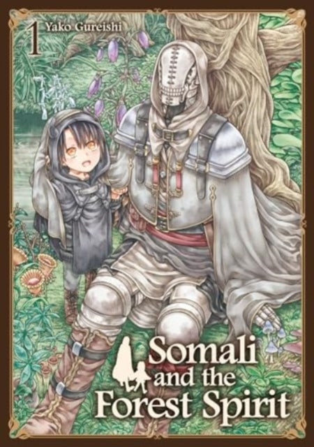 Somali and the Forest Spirit Vol. 1 9781787743625 Yako Gureishi