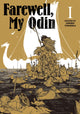 Book cover of: Farewell My Odin Vol.1. By: Chihiro Yoshioka