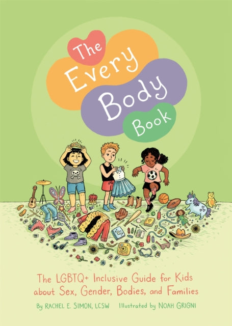 Book cover of: Every Body Book. By: Rachel E. Simon