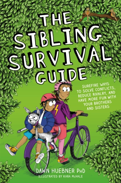 Book cover of: Sibling Survival Guide. By: Dawn Huebner
