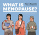 Book cover of: What Is Menopause?. By: Kate E. Reynolds