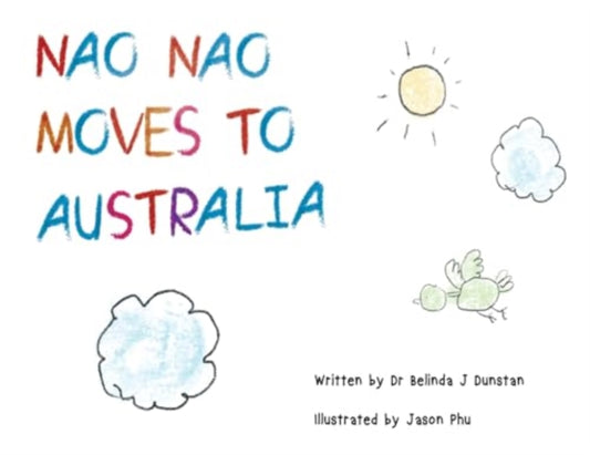 Book cover of: Nao Nao moves to Australia