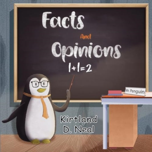 Book cover of: Facts and Opinions. By: Kirtland D. Neal