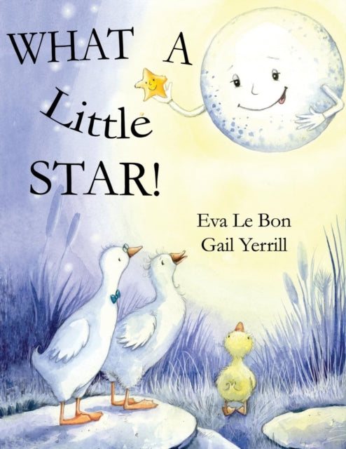 What a Little Star 9781787882102 Eva Le Bon