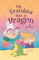 Book cover of: My Grandma has a Dragon