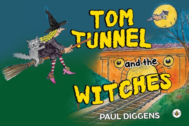 Book cover of: Tom Tunnel and the Witches