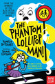 Phantom Lollipop Man 9781788000482 Pamela Butchart