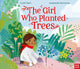 Girl Who Planted Trees 9781788008914 Caryl Hart