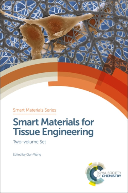 Book cover of: Smart Materials for Tissue Engineering. By: Qun Wang