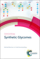 Book cover of: Synthetic Glycomes. By: Guangli Yu