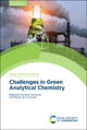 Book cover of: Challenges in Green Analytical Chemistry. By: Miguel de la Guardia
