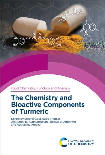Book cover of: Chemistry and Bioactive Components of Turmeric. By: Sreeraj Gopi