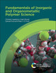 Book cover of: Fundamentals of Inorganic and Organometallic Polymer Science. By: Christian Agatemor