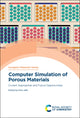 Book cover of: Computer Simulation of Porous Materials. By: Kim Jelfs