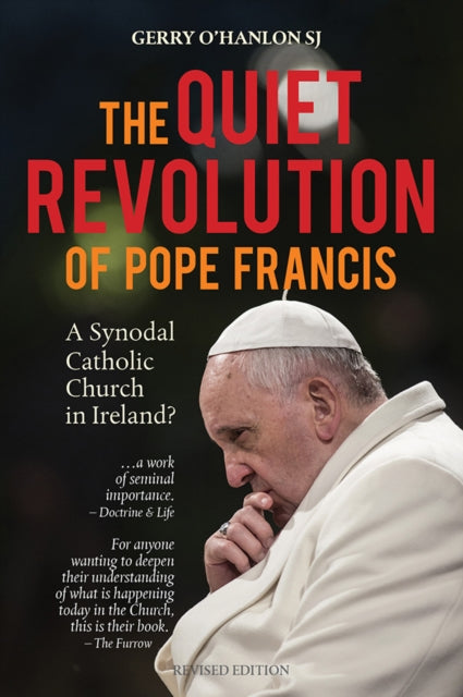 Book cover of: Quiet Revolution of Pope Francis. By: Gerry O'Hanlon