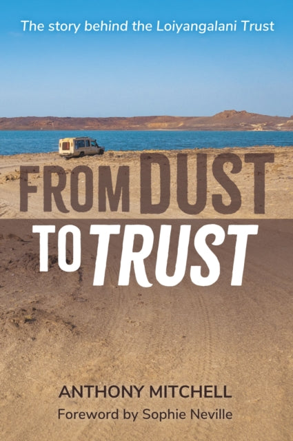 Book cover of: From Dust to Trust