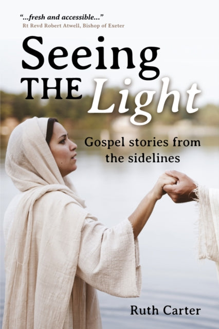 Book cover of: Seeing the Light