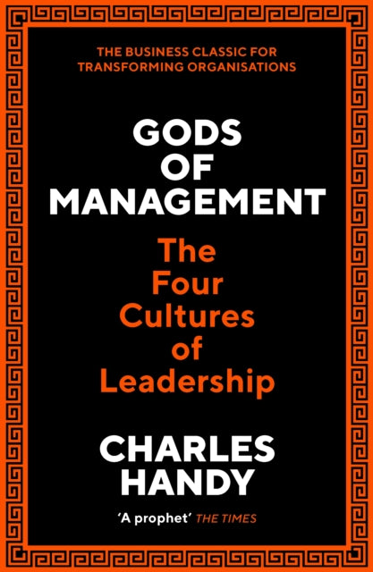 Book cover of: Gods of Management. By: Charles B. Handy