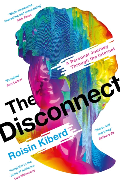 Book cover of: Disconnect. By: Roisin Kiberd