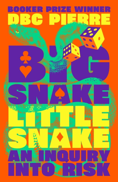Book cover of: Big Snake Little Snake. By: D. B. C. Pierre