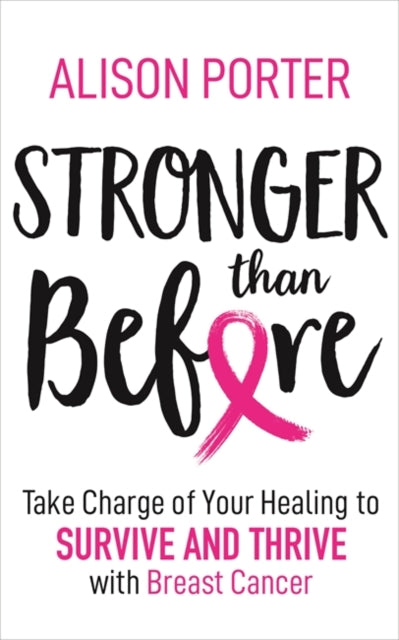 Book cover of: Stronger Than Before. By: Alison Porter