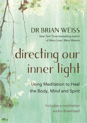 Directing Our Inner Light
