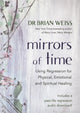 Book cover of: Mirrors of Time. By: Brian L. Weiss