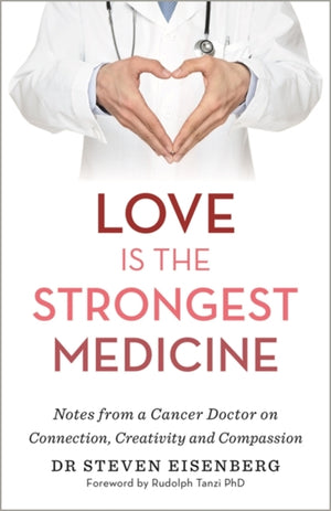 Love Is the Strongest Medicine