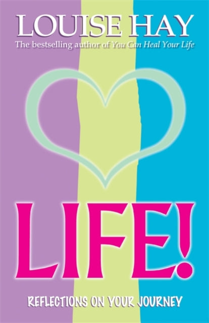 Book cover of: Life. By: Louise Hay