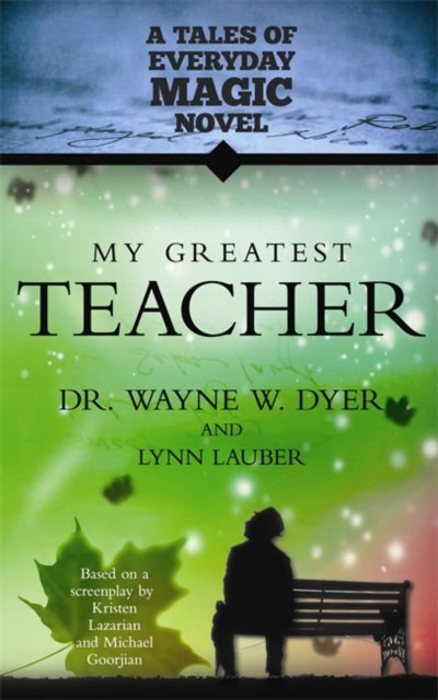 Book cover of: My Greatest Teacher