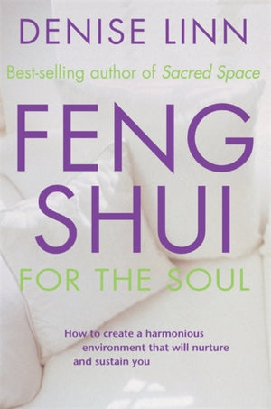Feng Shui for the Soul