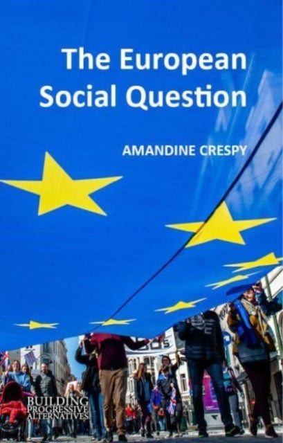 Book cover of: European Social Question. By: CRESPY