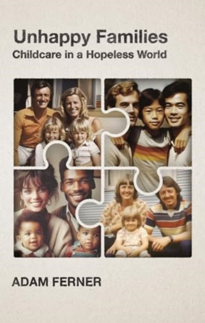 Book cover of: Unhappy Families. By: FERNER