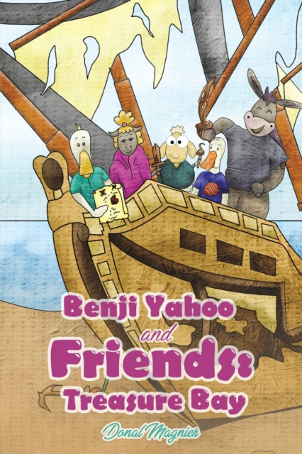 Book cover of: Benji Yahoo and Friends: Treasure Bay. By: Donal Magnier