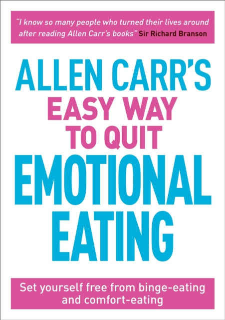 Book cover of: Allen Carr's Easy Way to Quit Emotional Eating