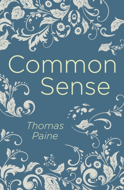 Book cover of: Common Sense. By: Thomas Paine