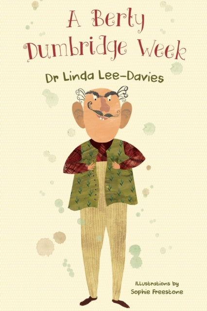 Book cover of: Berty Dumbridge Week. By: Lee-Davies