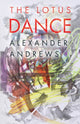 Book cover of: Lotus Dance. By: Alexander Andrews