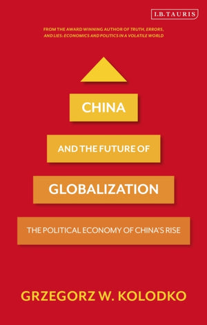 China and the Future of Globalization