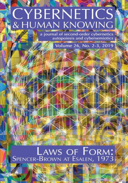 Book cover of: Laws of Form: Spencer-Brown at Esalen, 1973. By: Louis H. Kauffman